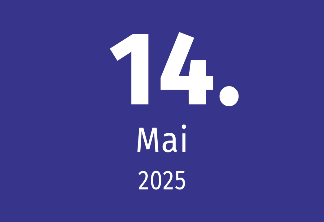 Veranstaltungsdatum 14. Mai 2025