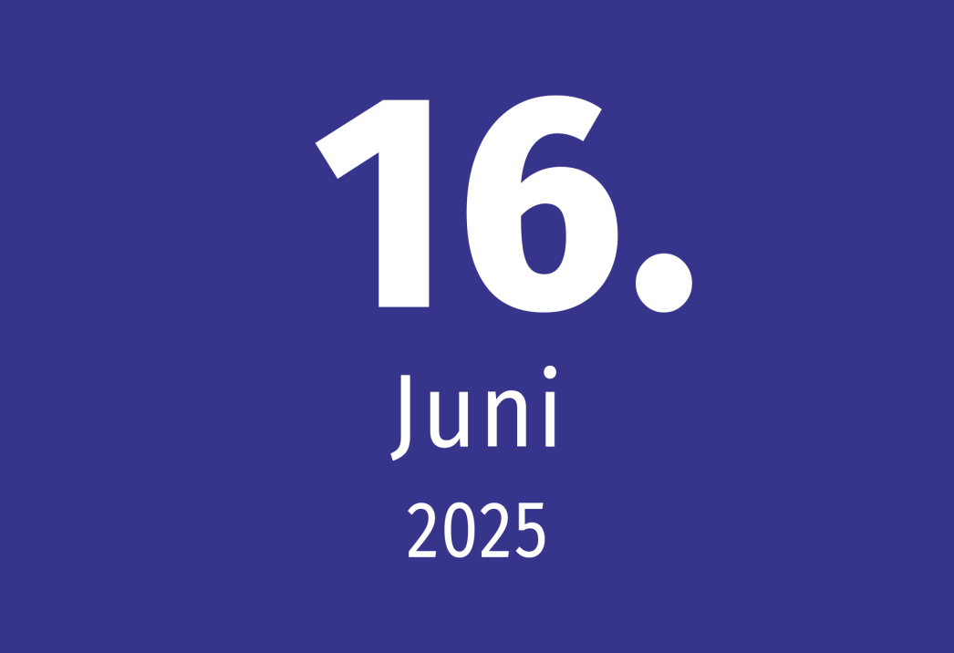 Veranstaltungsdatum 16. Juni 2025